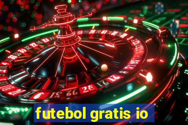 futebol gratis io